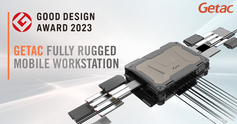 Getac X600 强固型笔记本系列荣获 2023 Good Design Award
